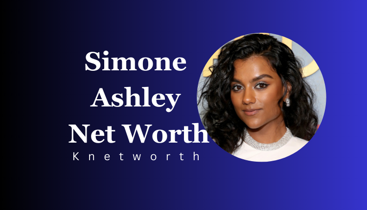 Simone Ashley Net Worth