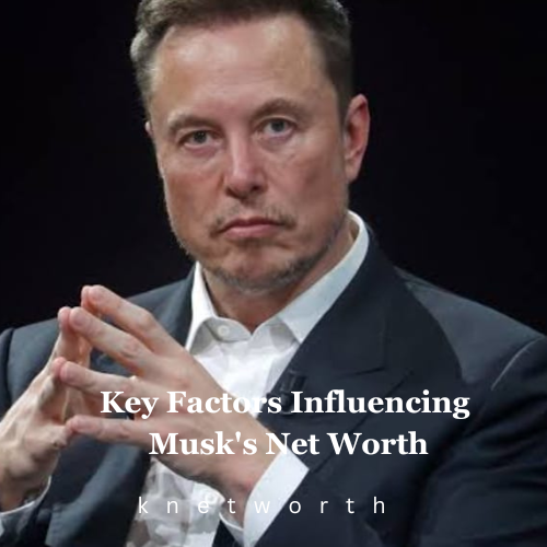 Elon Musk Net Worth