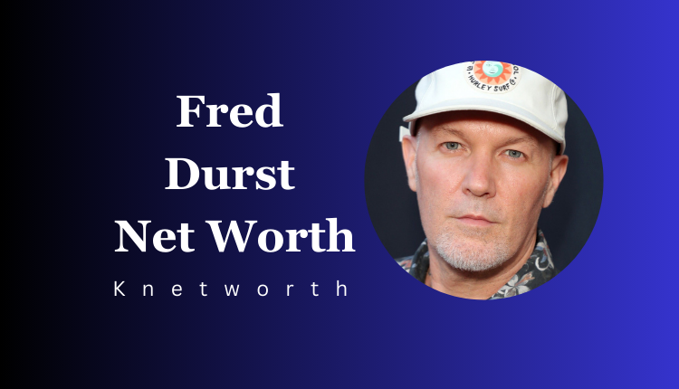 Fred Durst Net Worth