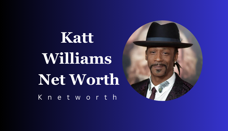 Katt Williams Net Worth